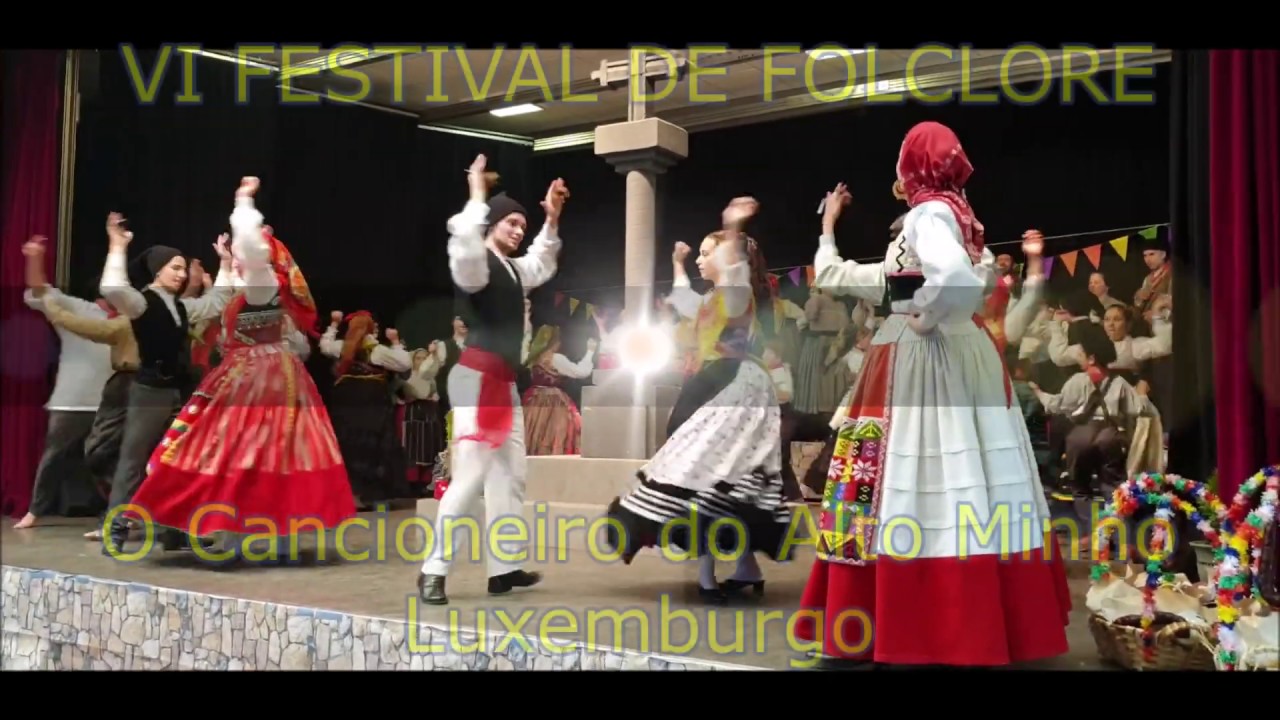 Cancioneiro Alto Minho Luxemburgo VI Festival Folclore Tradição Popular Etnografia  Paixão Portugal