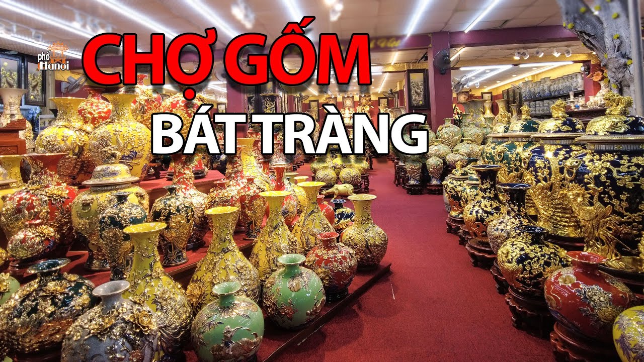 Ghé Thăm làng cổ Chợ Gốm Bát Tràng ngày cuối tuần #hnp