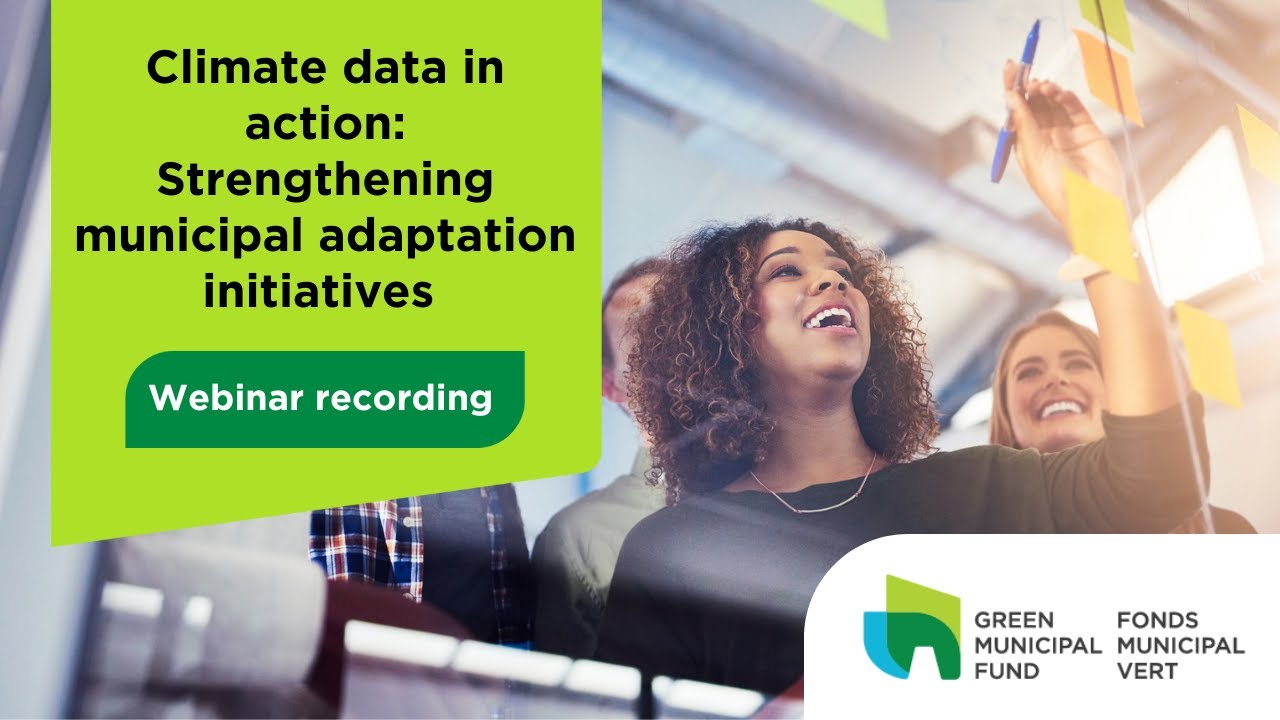Climate Data in Action: Strengthening municipal adaptation initiatives