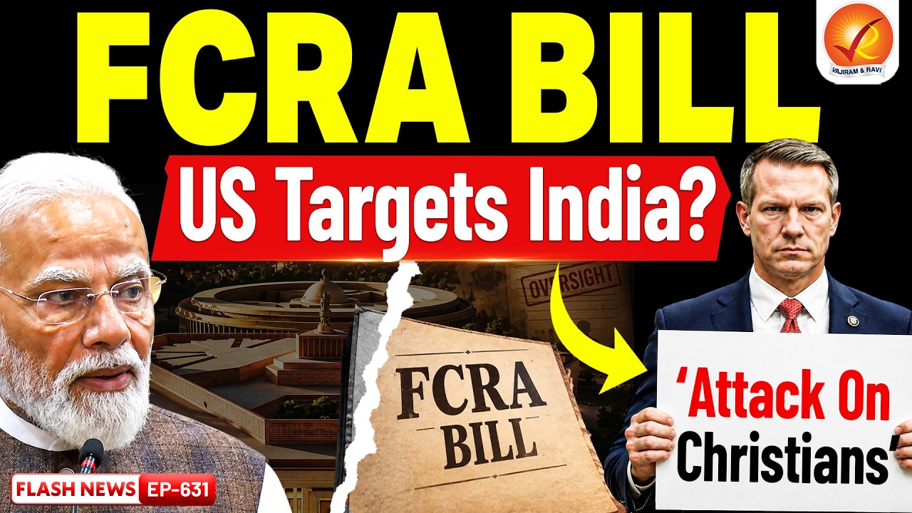 Why Is the US Opposing India's FCRA Amendment Bill 2026? | FCRA Explained | Vajiram and Ravi