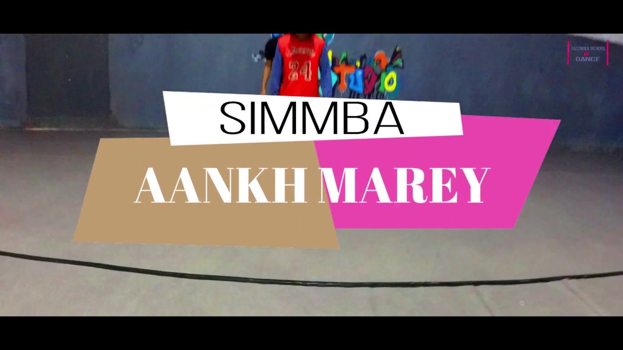 Aankh marey - Simmba | Aarti & Nitin Dance cover  | Sizzable School Of Dance