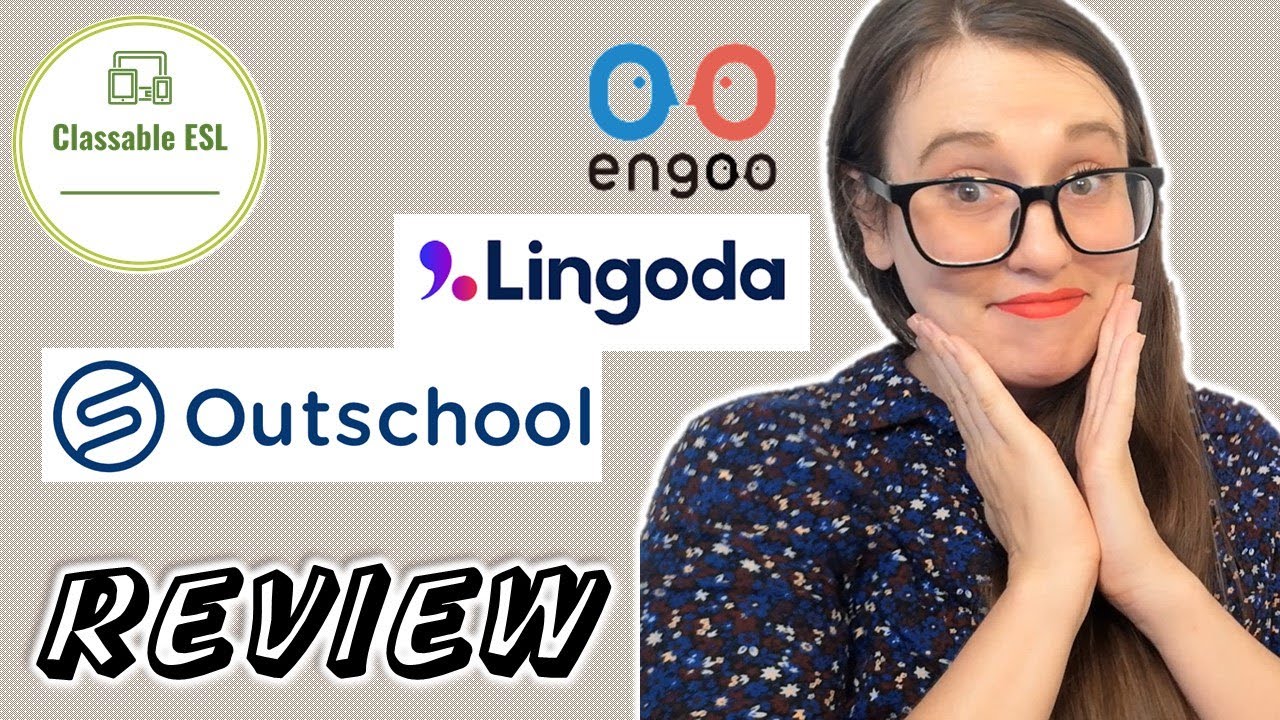 Engoo, Outschool, Lingoda: an online teacher's perspective