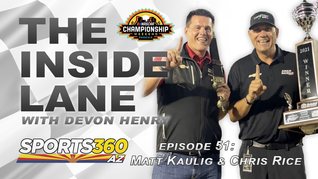 The Inside Lane | Episode 51: Matt Kaulig & Chris Rice
