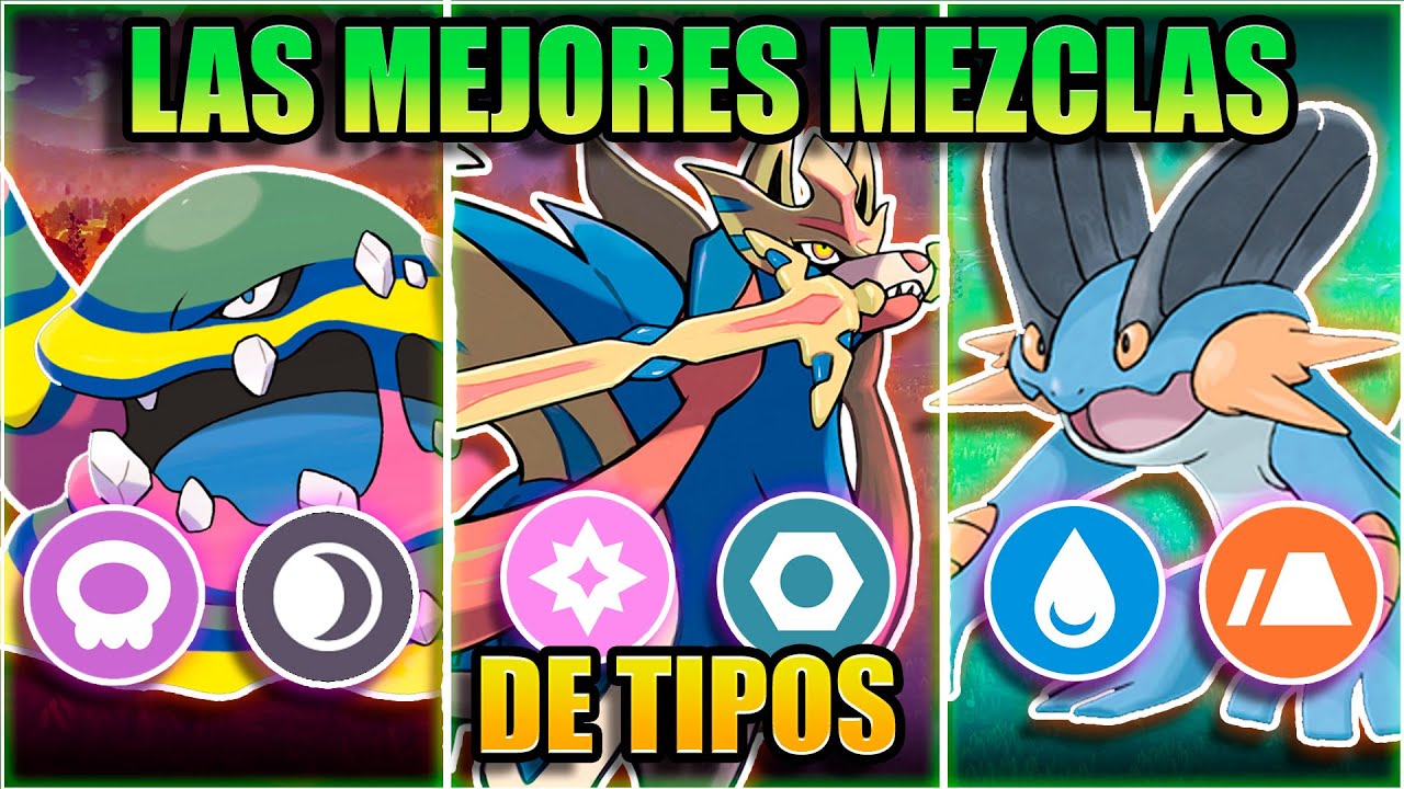 LAS MEJORES COMBINACIONES DE TIPOS