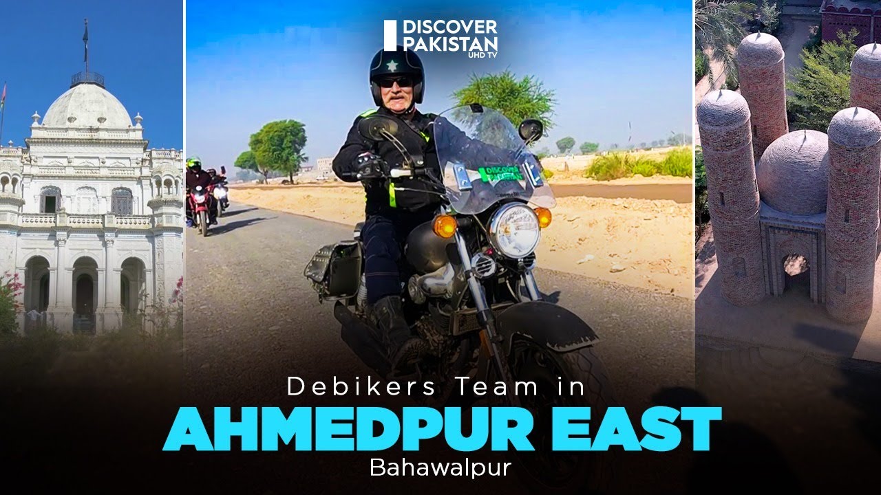Team De Bikers in Ahmed Pur Sharqia, Bahawalpur | Discover Pakistan TV
