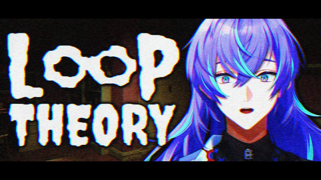 【Loop Theory】1分ごとにストーリーのアイデアが変わるホラゲー【星導ショウ/にじさんじ】