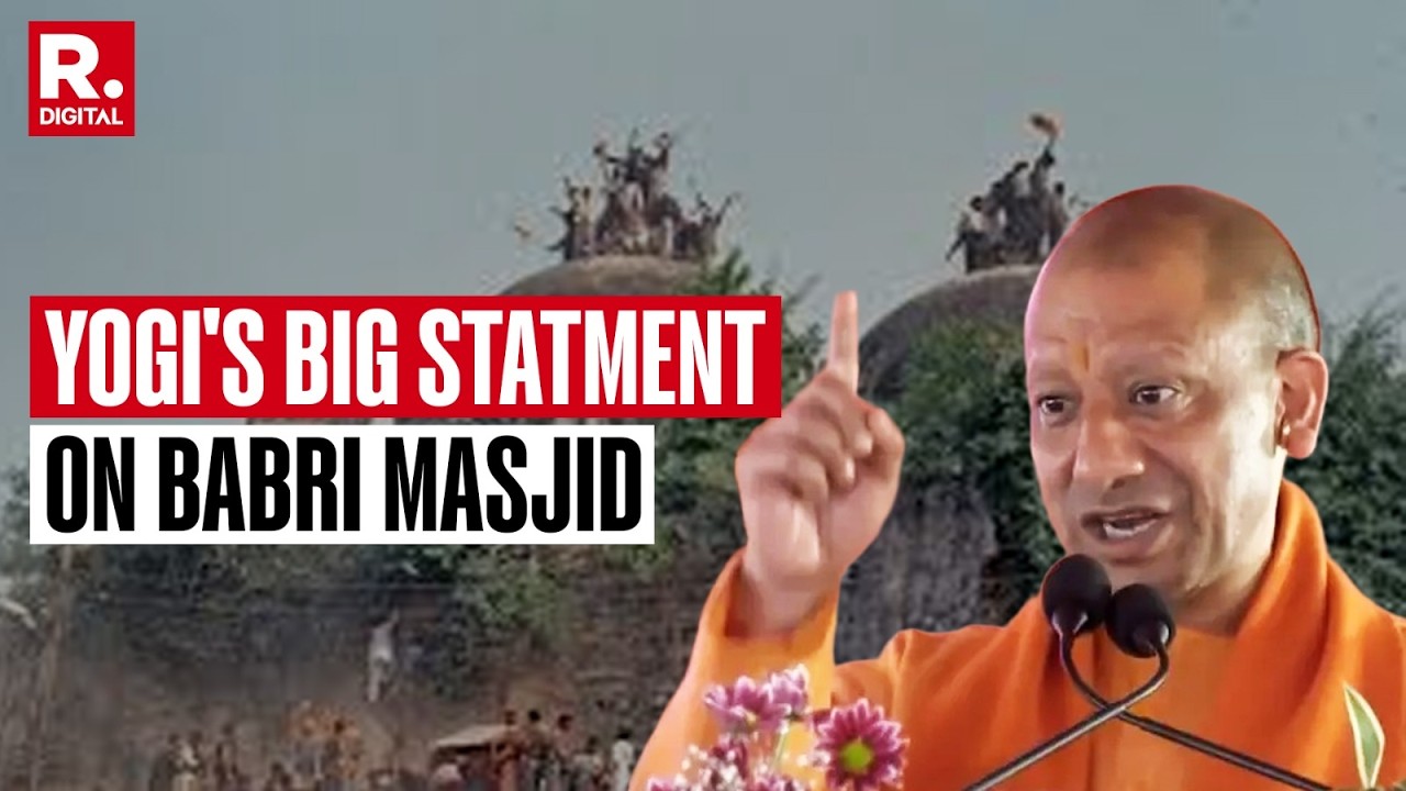 Babri Masjid Will Never Be Rebuilt: UP CM Yogi's Big Remark Amid Babri Row