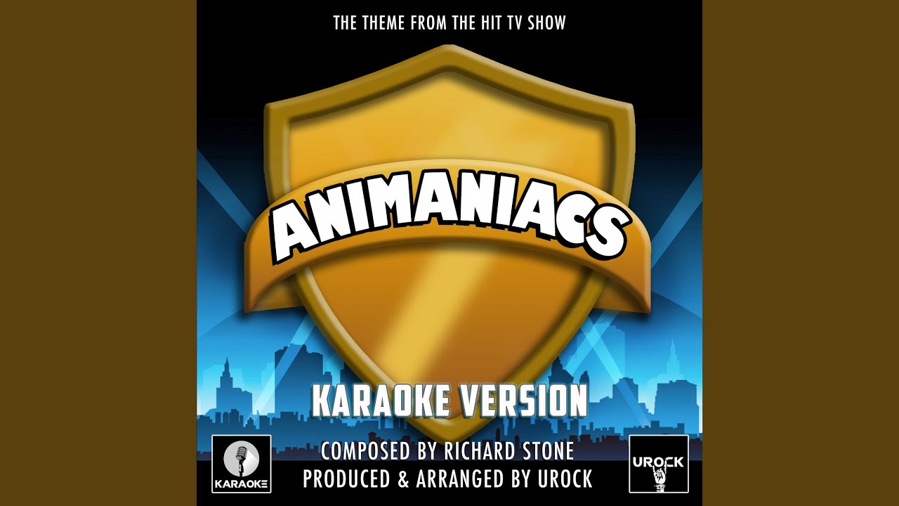Animaniacs Main Theme (From 