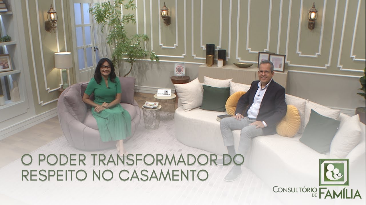 11.02 - O PODER TRANSFORMADOR DO RESPEITO NO CASAMENTO