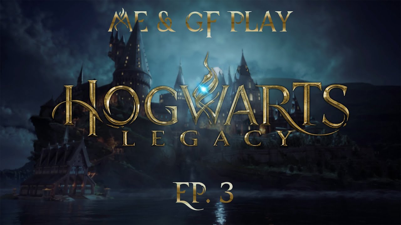 Me & GF Play Hogwarts Legacy | Ep. 3 | Trip to Hogsmead!