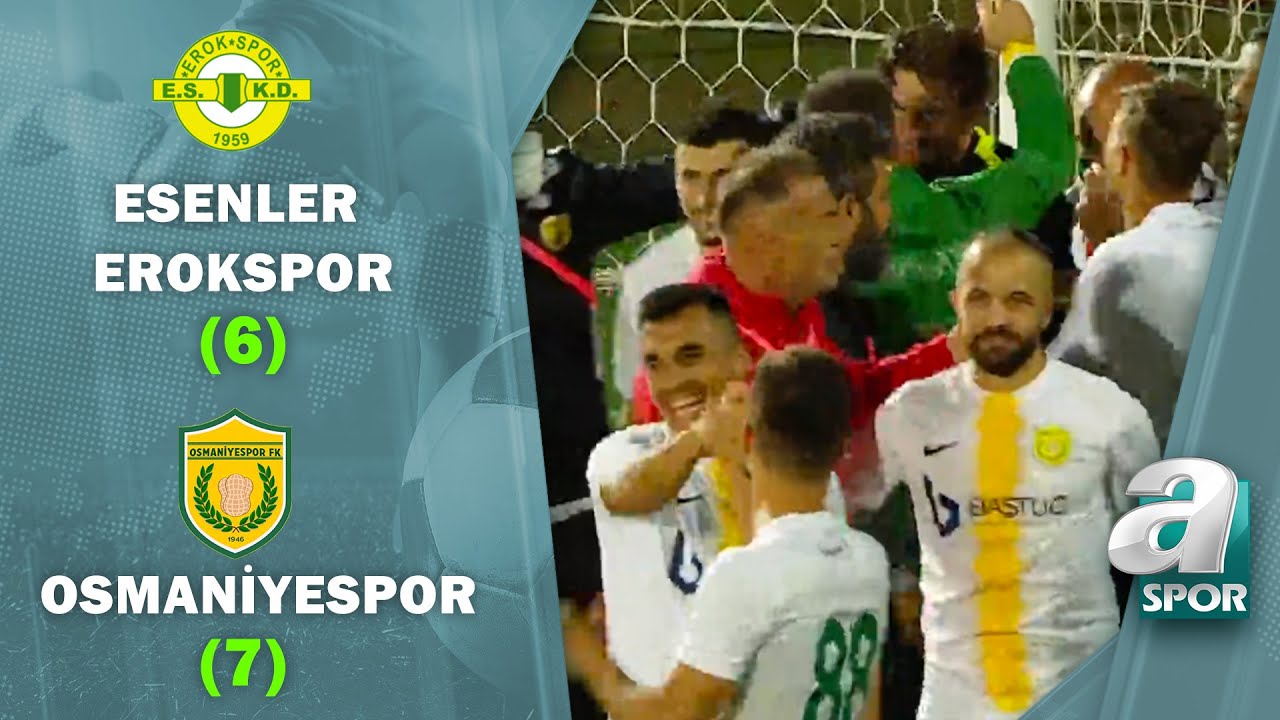 Esenler Erokspor 1 (6) - (7) 1 Osmaniyespor (Ziraat Türkiye Kupası 2. Tur Maçı) / 29.09.2021/ A Spor