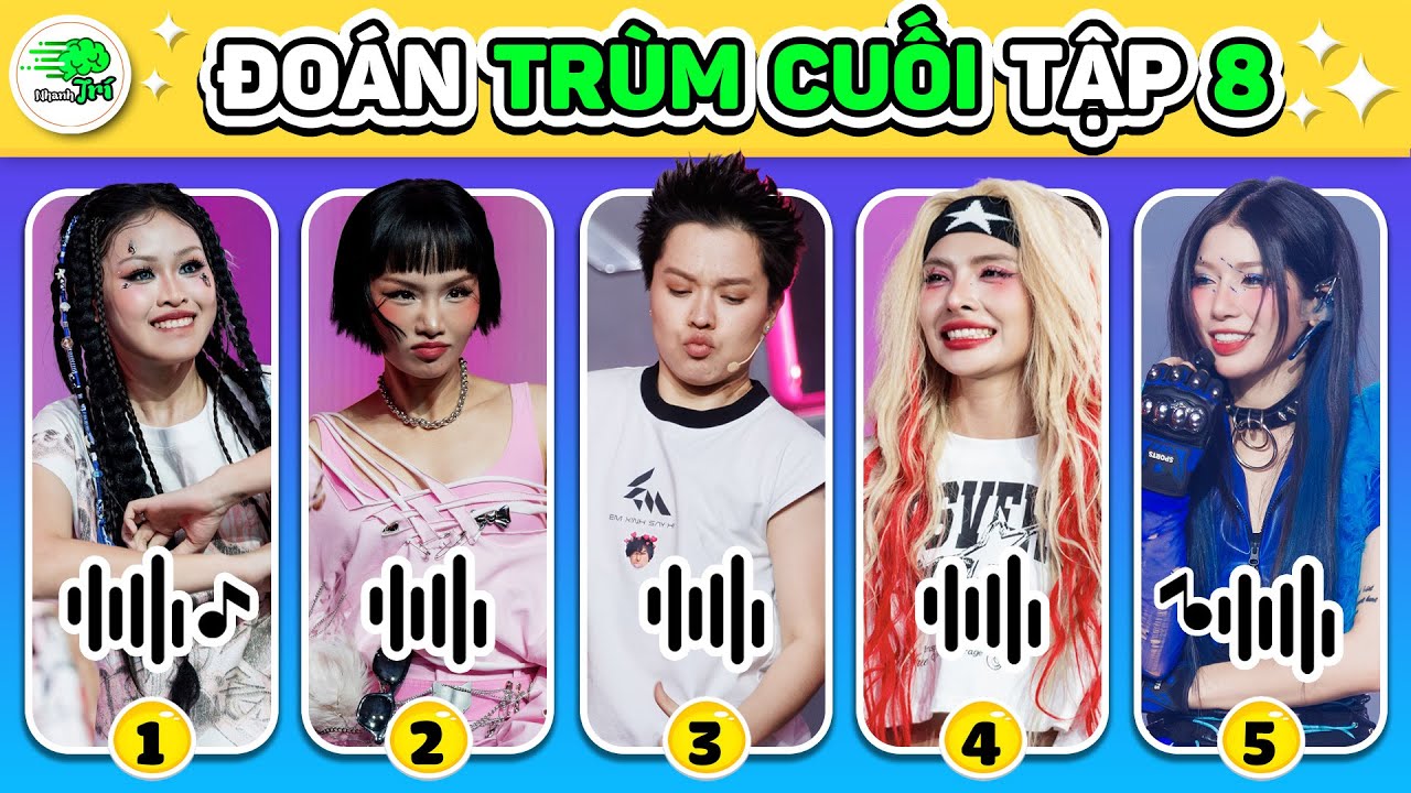 LỘ DIỆN 25+ Câu Đố Em Xinh Say Hi Tập 8 - Trùm Cuối Khiến Fan Cứng Phải Bất Ngờ | Nhanh Trí Why