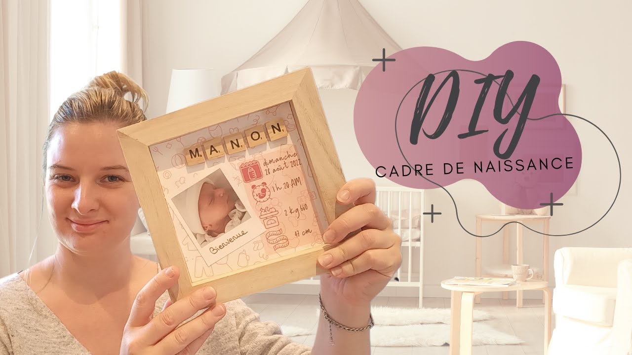 DIY - CADRE DE NAISSANCE
