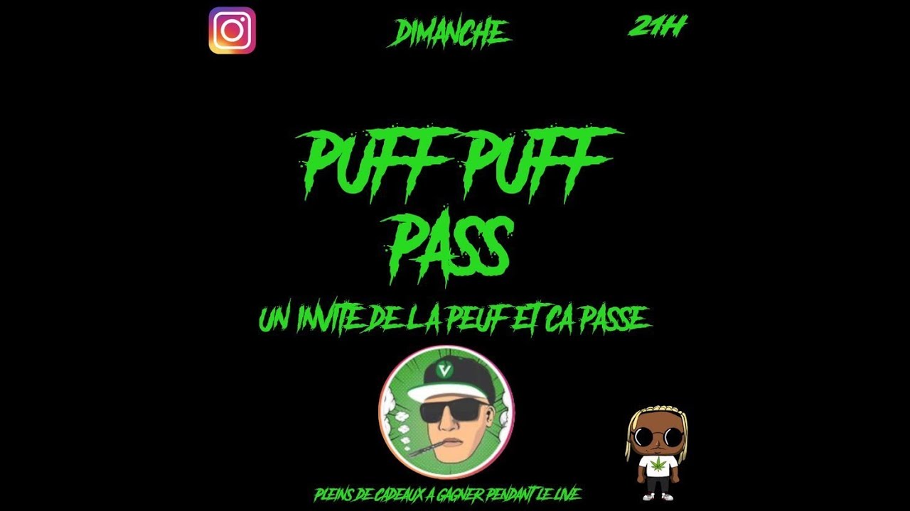 PUFF PUFF PASS #11 AVEC MIKE DE VAPEUR SHOP