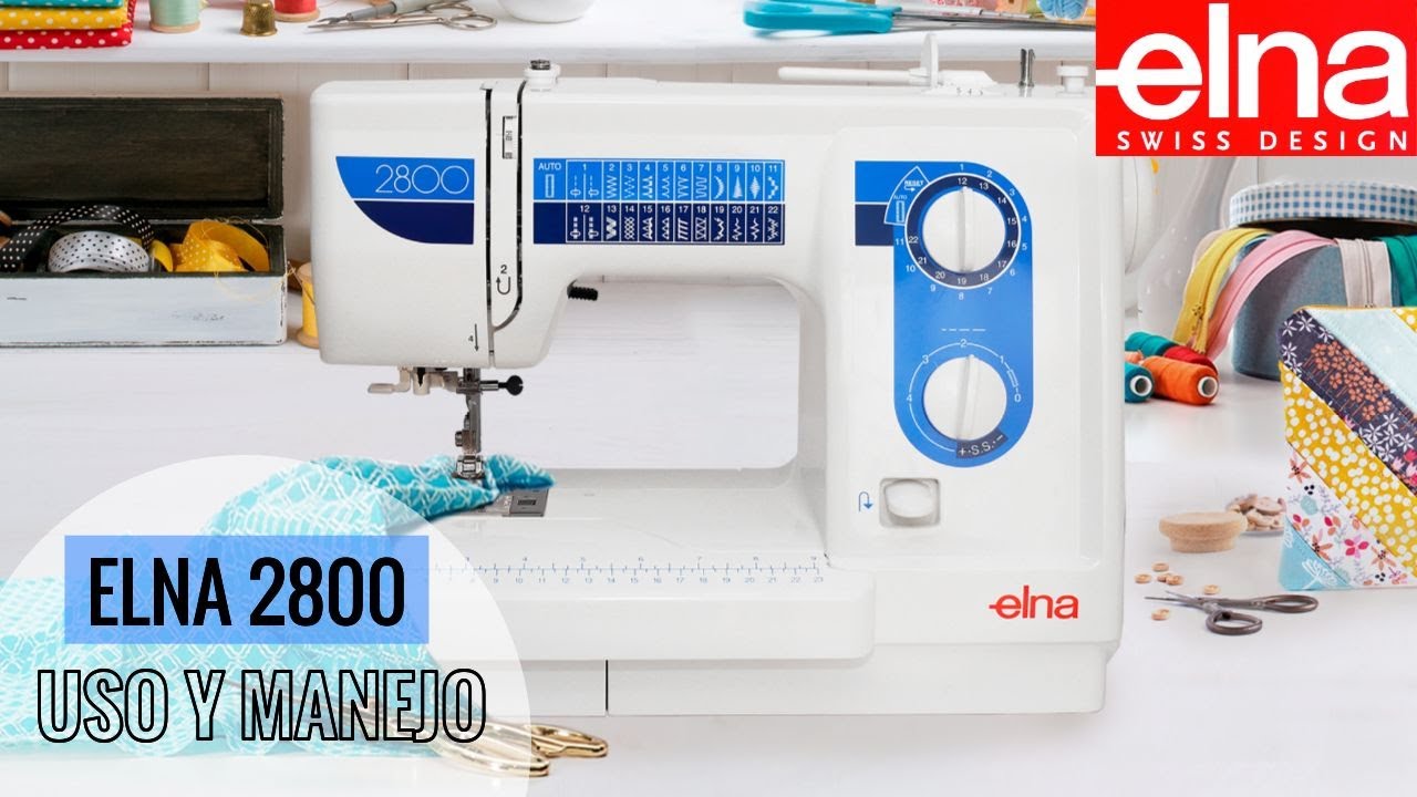 Elna Chile - Curso Uso y Manejo M&aacute;quina de coser Elna 2800N