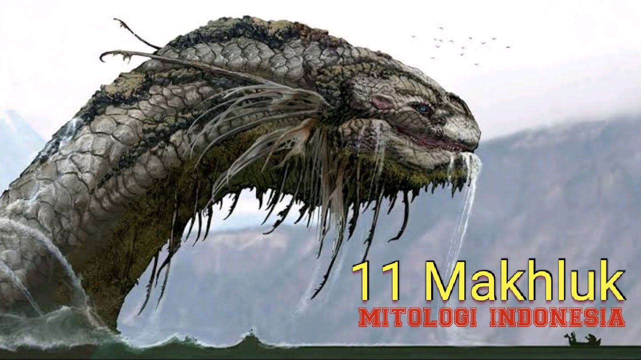 Makhluk Mitologi Indonesia (Daftar 11 Makhluk Mitologi paling Menakjubkan di Indonesia)