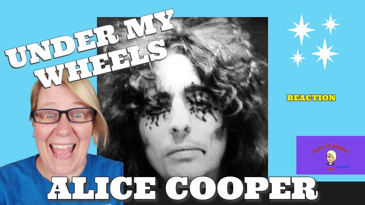 1st Time Hearing ~ UNDER MY WHEELS by ALICE COOPER ~ Reaction