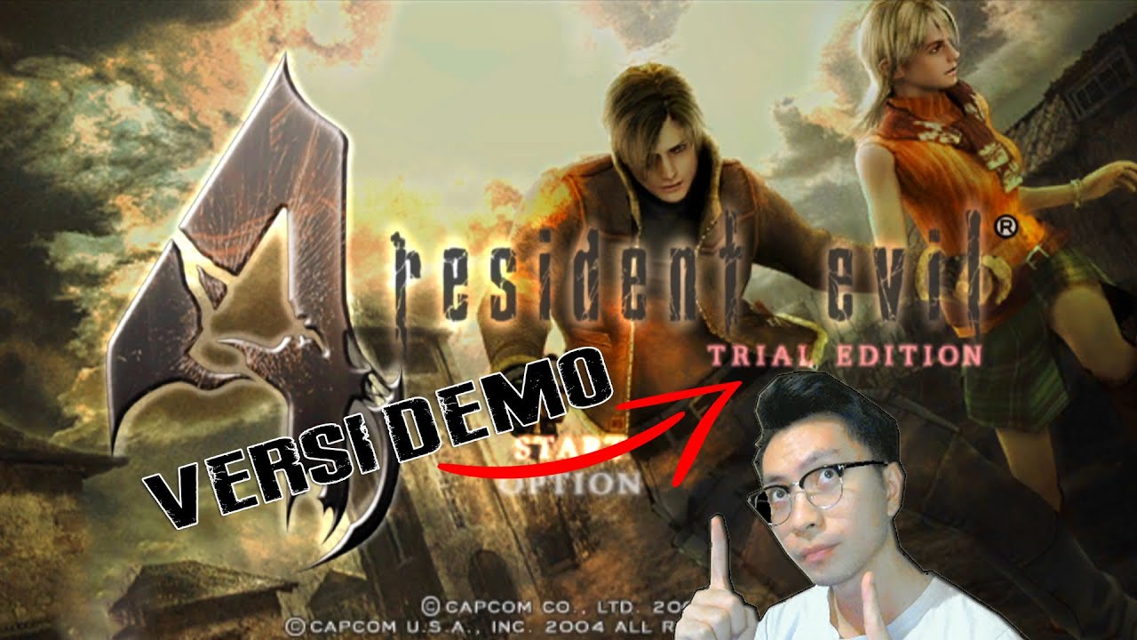 RESIDENT EVIL 4 VERSI DEMO - RESIDENT EVIL 4 TRIAL EDITION