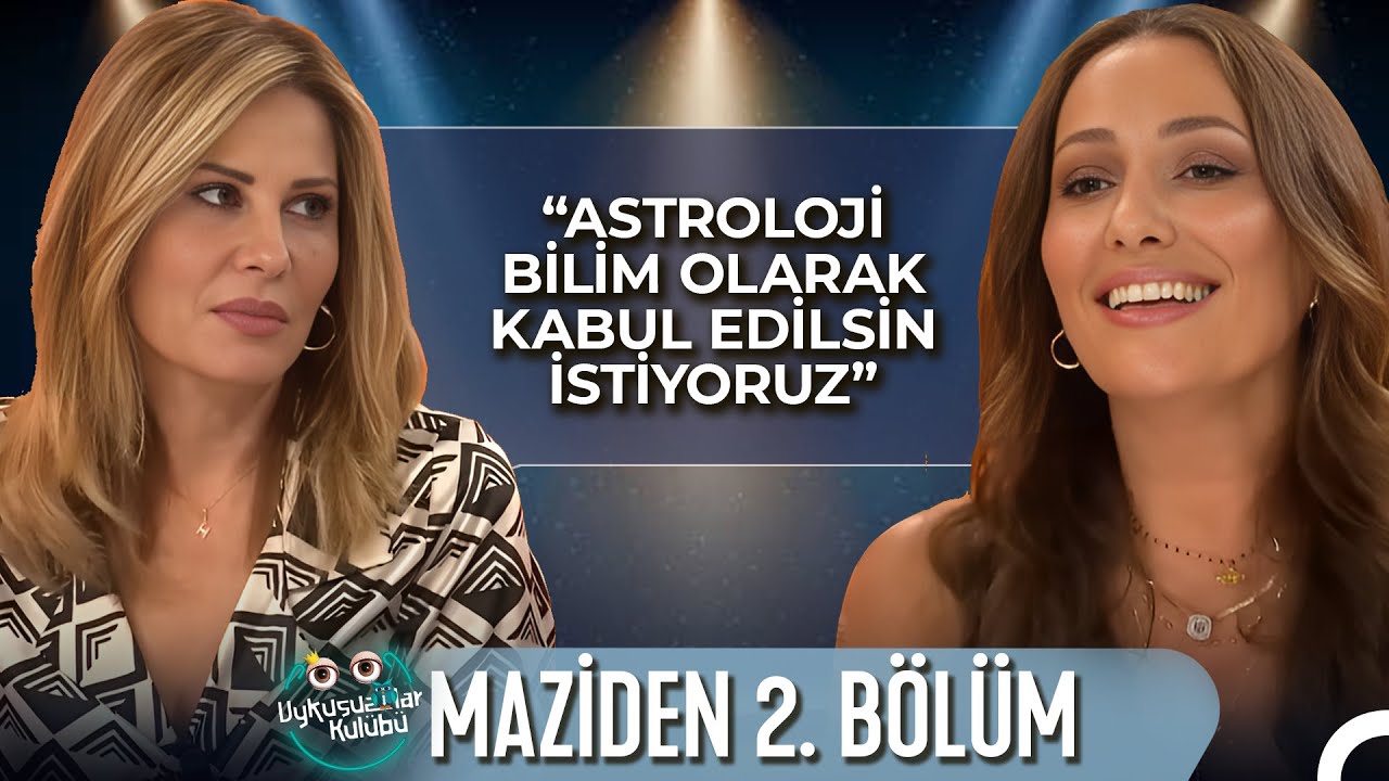 Astroloji Gerçekten İnsan Hayatına Etki Ediyor Mu? | Maziden Talk Show 2. Bölüm