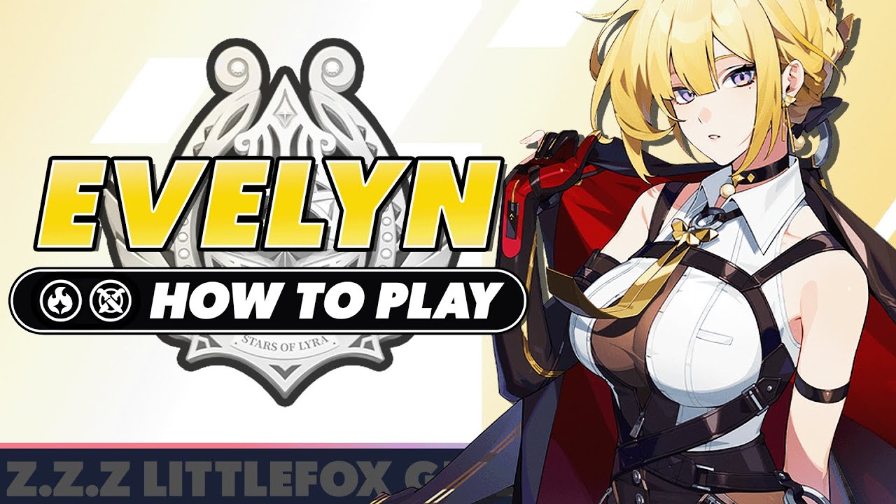 HƯỚNG DẪN EVELYN & GUIDE VẬN HÀNH CHO NGƯỜI VIỆT | EARLY ACCESS SHOWCASE | ZENLESS ZONE ZERO