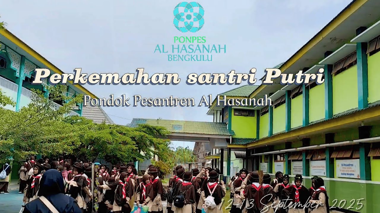 Kemah Santri Putri Ponpes Al Hasanah Bengkulu Tengah