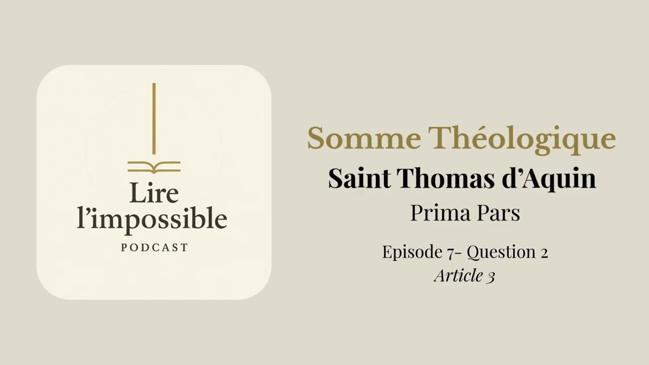 Somme théologique — Saint Thomas d’Aquin — Prima Pars · Question 2 (Article 3)