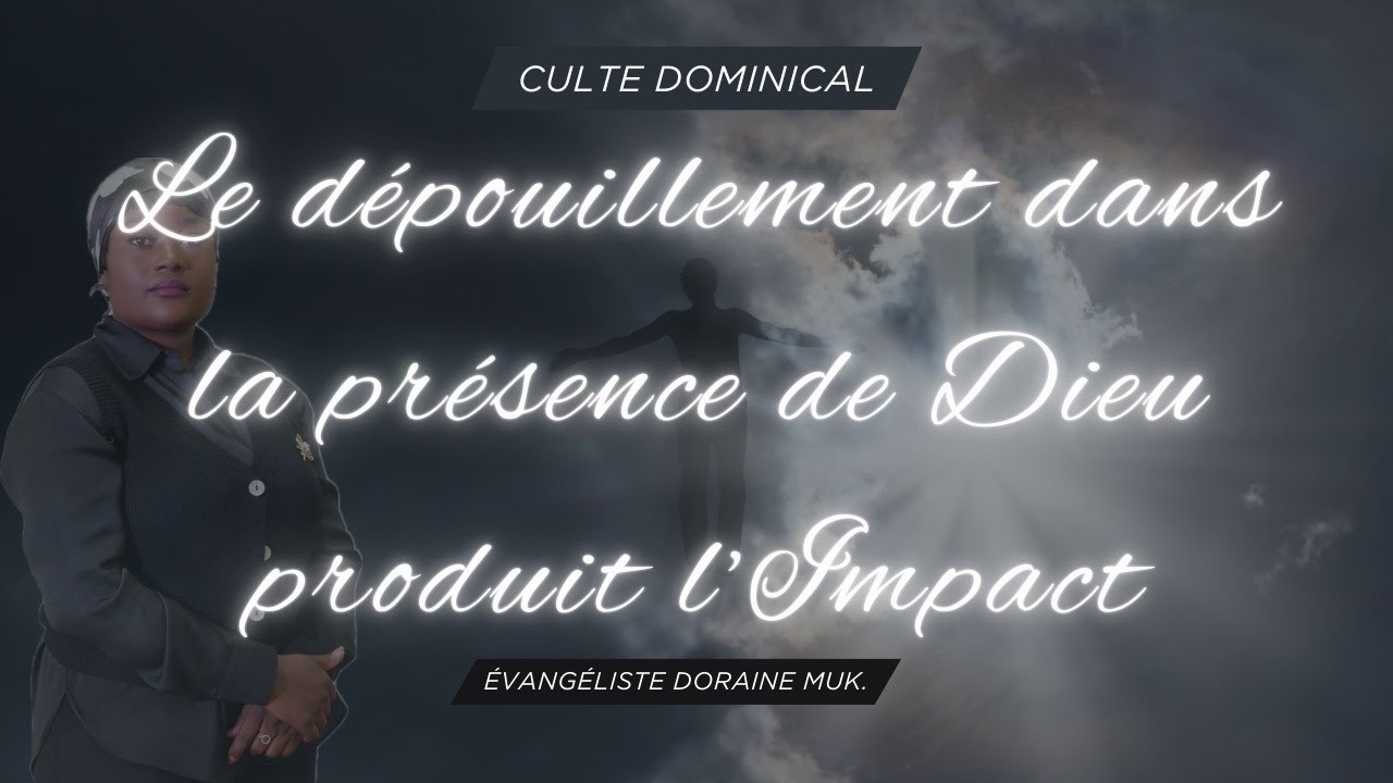 CULTE DOMINICAL | DIMANCHE 25-01-26 | AVEC L'ÉVANGÉLISTE DORAINE MUK.