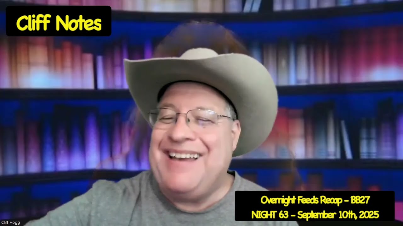 NIGHT 64 - Overnight Feeds Recap - Big Brother 27 - - 9/10/25 - Cliff Notes