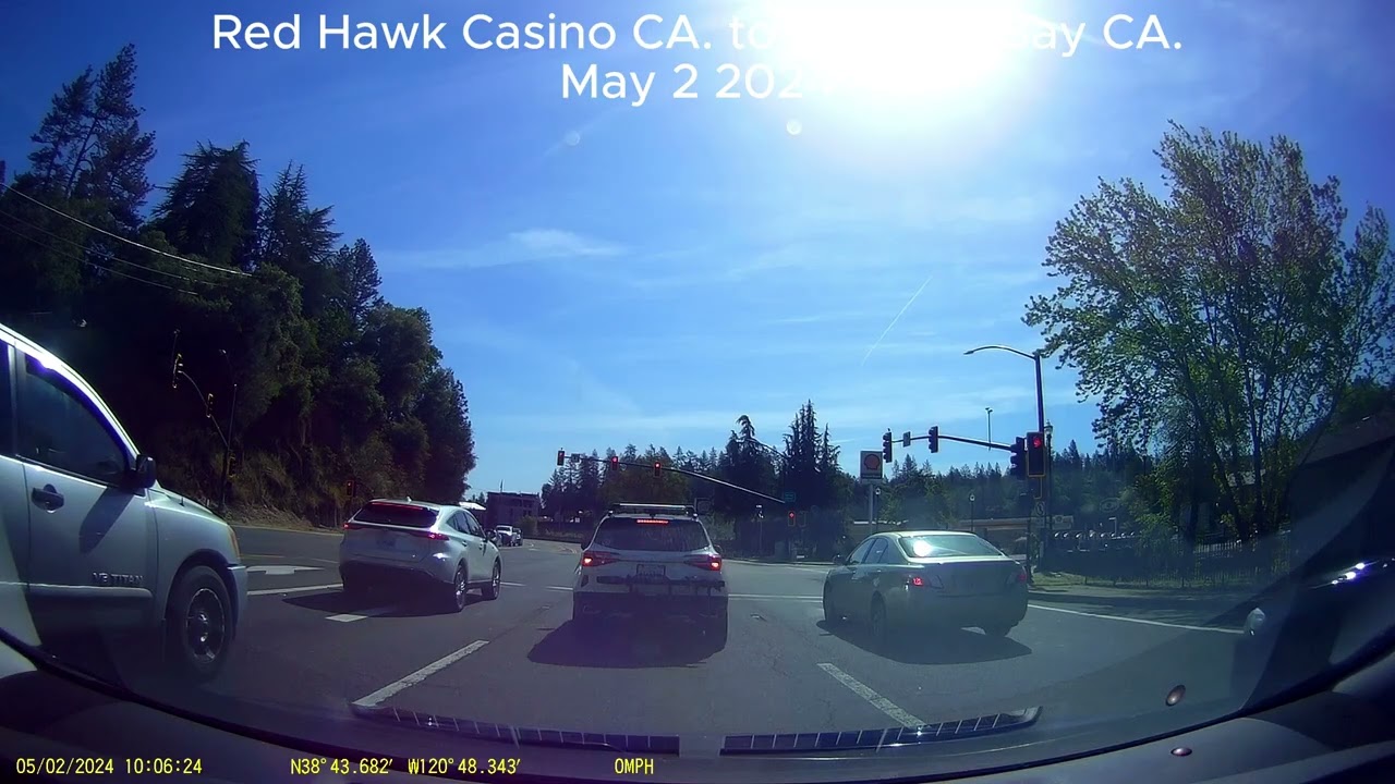 Red Hawk Casino CA to Emerald Bay CA.  Dashcam . May 2 2024.