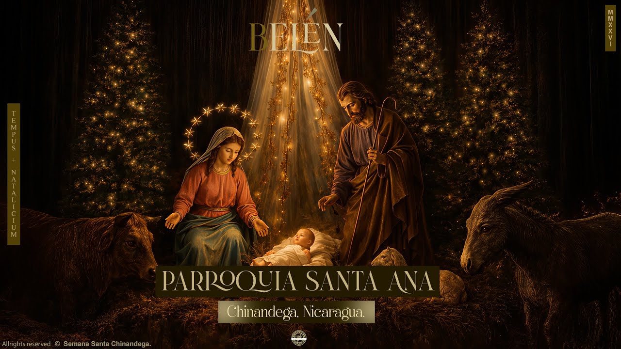 EL Belén de Nuestra Señora Santa Ana  MMXXVI