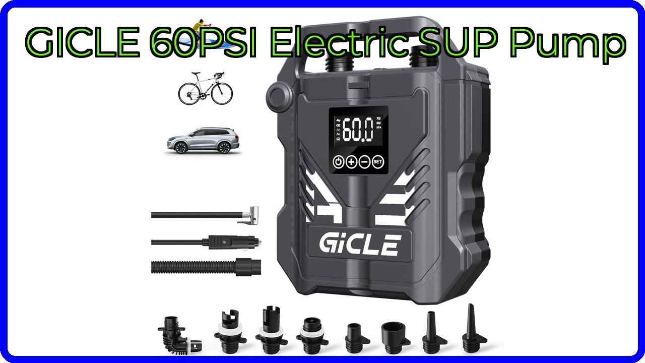 REVIEW (2026): GICLE 60PSI Electric SUP Pump. ESSENTIAL details.