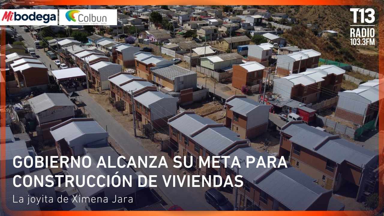 Gobierno alcanza su meta para construcción de viviendas | La joyita de Ximena Jara