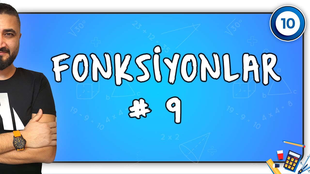 Fonksiyonlar 9 | 10.SINIF MATEMATİK | Rehber Matematik