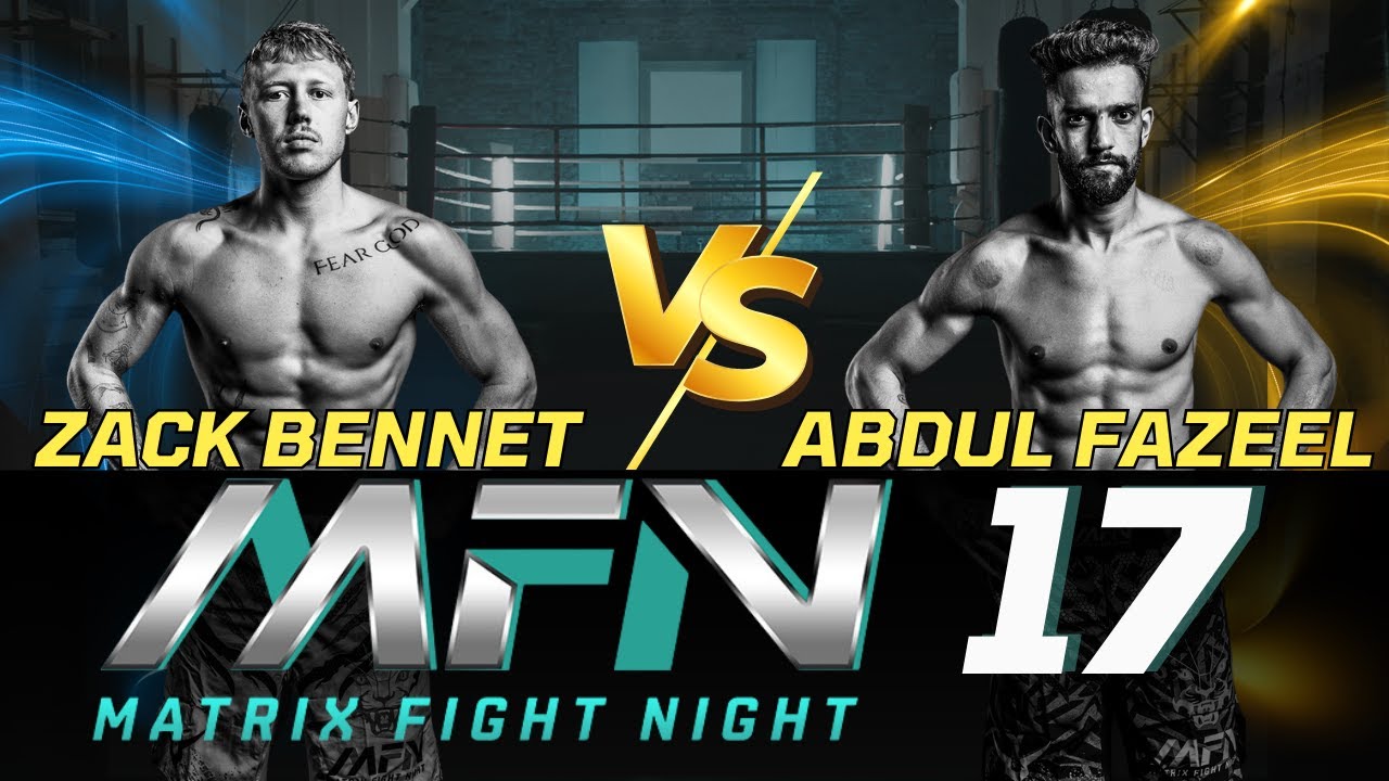 MFN 17- Zack Bennet vs Abdul Fazeel | Full MMA Fight | International Battle | MFN 2025