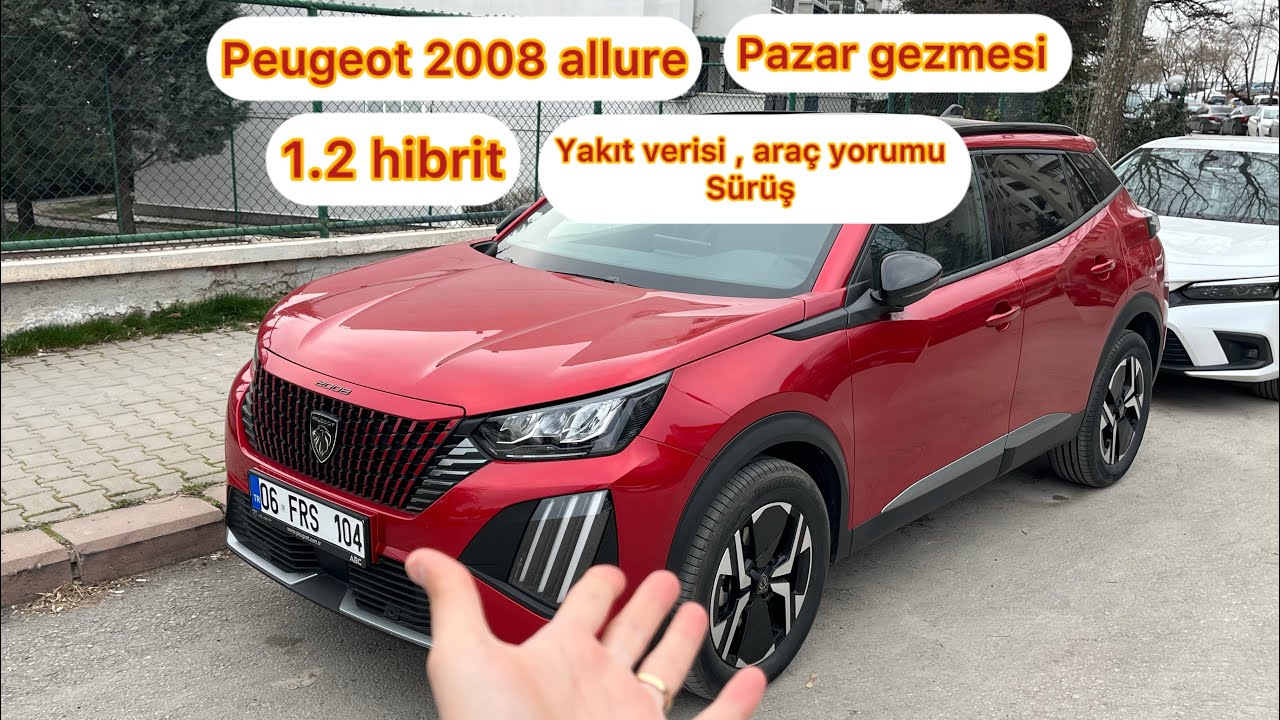 1.2 Hibrit Peugeot 2008 ile pazar gezmesi - yakıt verisi - sürüş ve genel araç yorumu - tabiat 