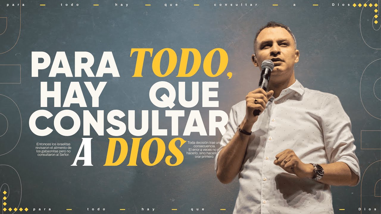 Para todo, Hay que consultar a Dios | Pastor Andrés Arango | La Central