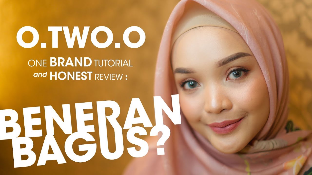 O.TWO.O One Brand Tutorial and Honest Review: Beneran Bagus??? (BAHASA)