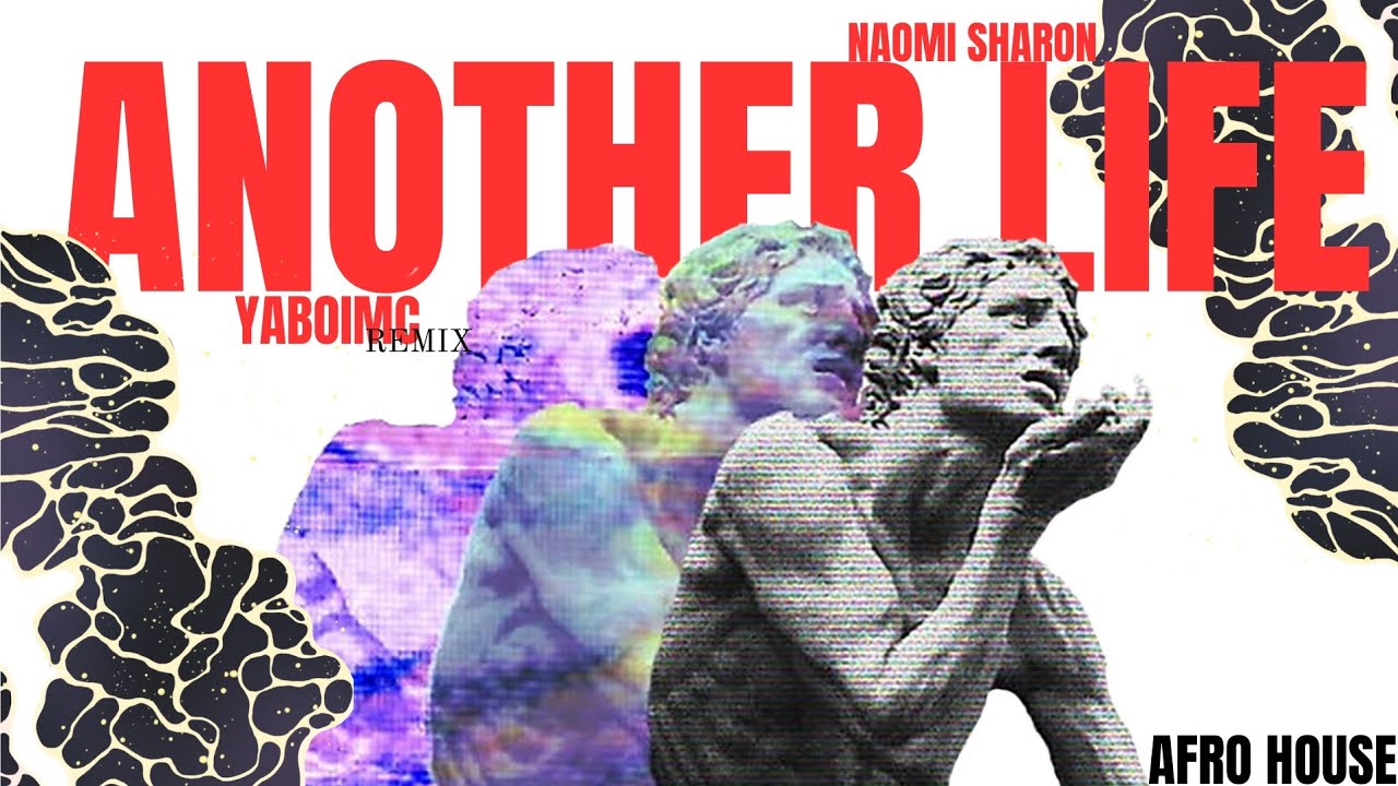 Another Life (Afro house remix)