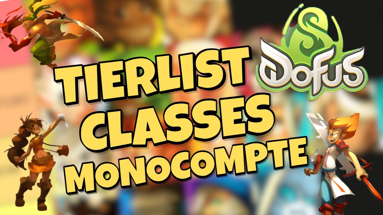 Quelle CLASSE choisir sur DOFUS en 2026 ? MONCOMPTE