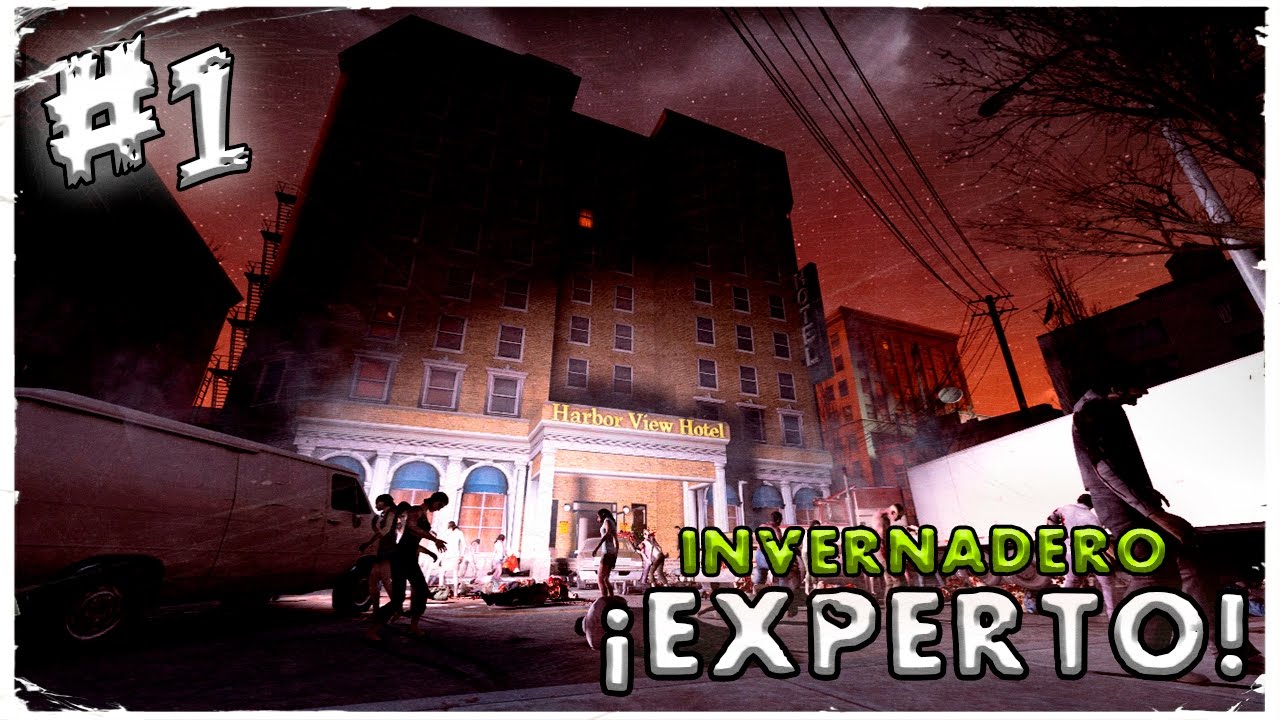 L4D2 | Ultimo Vuelo (Loquendo) &iexcl;EXPERTO! | #1 Invernadero