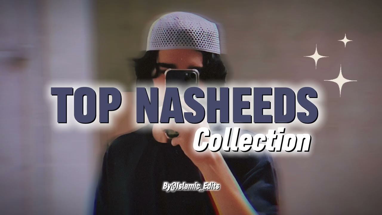 Top Trending Nasheeds Collection✨🎶 | Motivational Nasheeds 2025🕊️