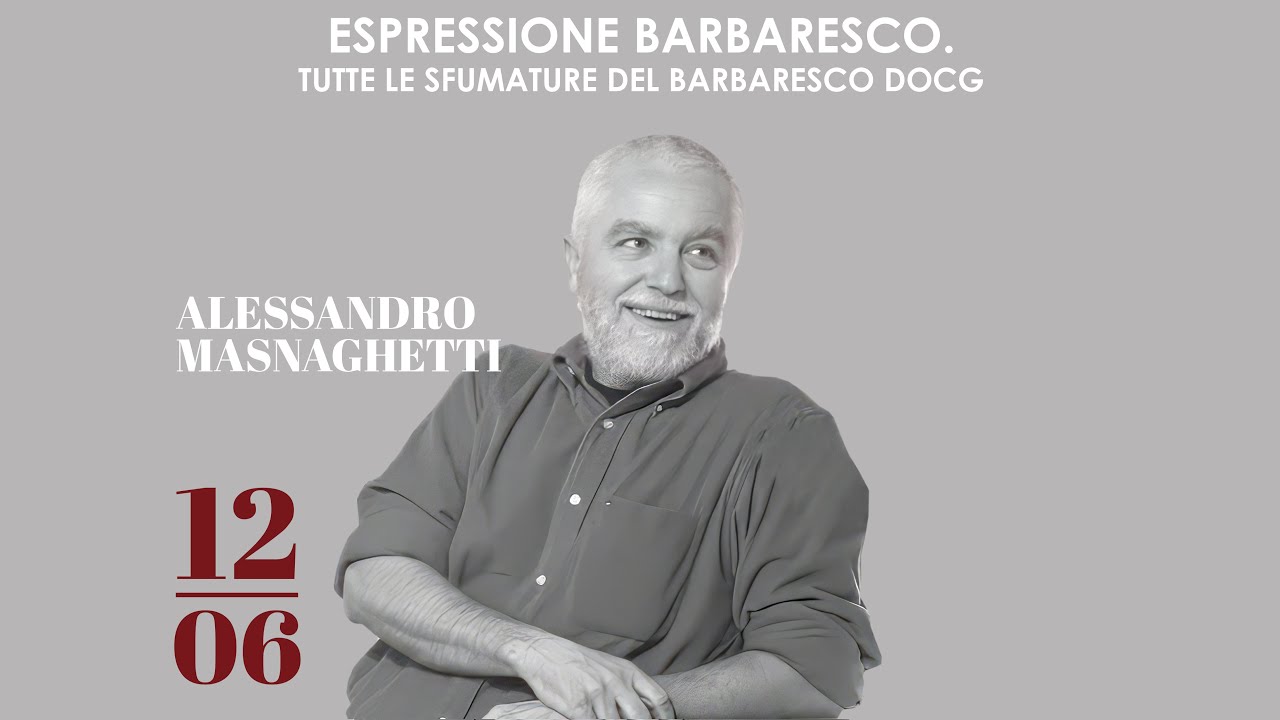Espressione Barbaresco 2023 - Lectio Magistralis di Alessandro Masnaghetti