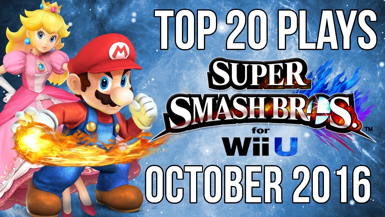 Top 20 Smash 4 Plays of October 2016 - Smash Wii U / SSB4