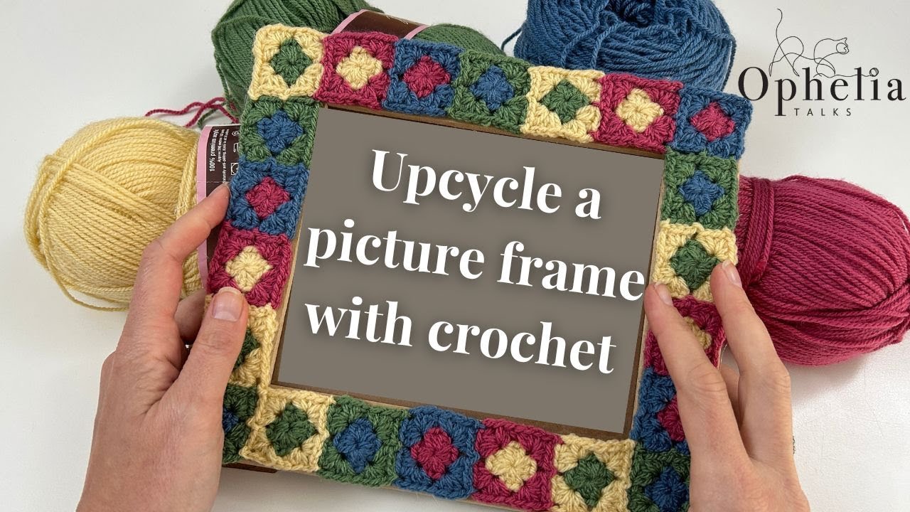 Upcycle With Crochet // Repurposing A Picture Frame With Crochet