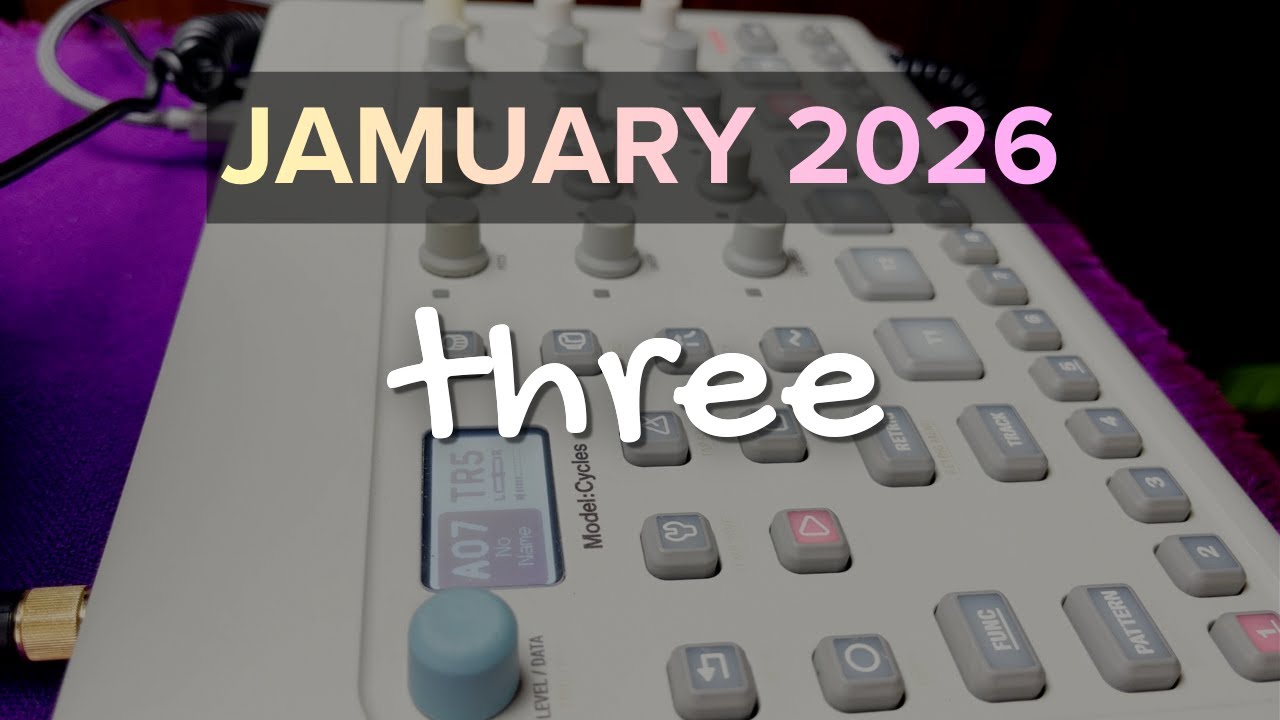 Jamuary 2026 #3 | IDM Jam | Elektron Model:Cycles