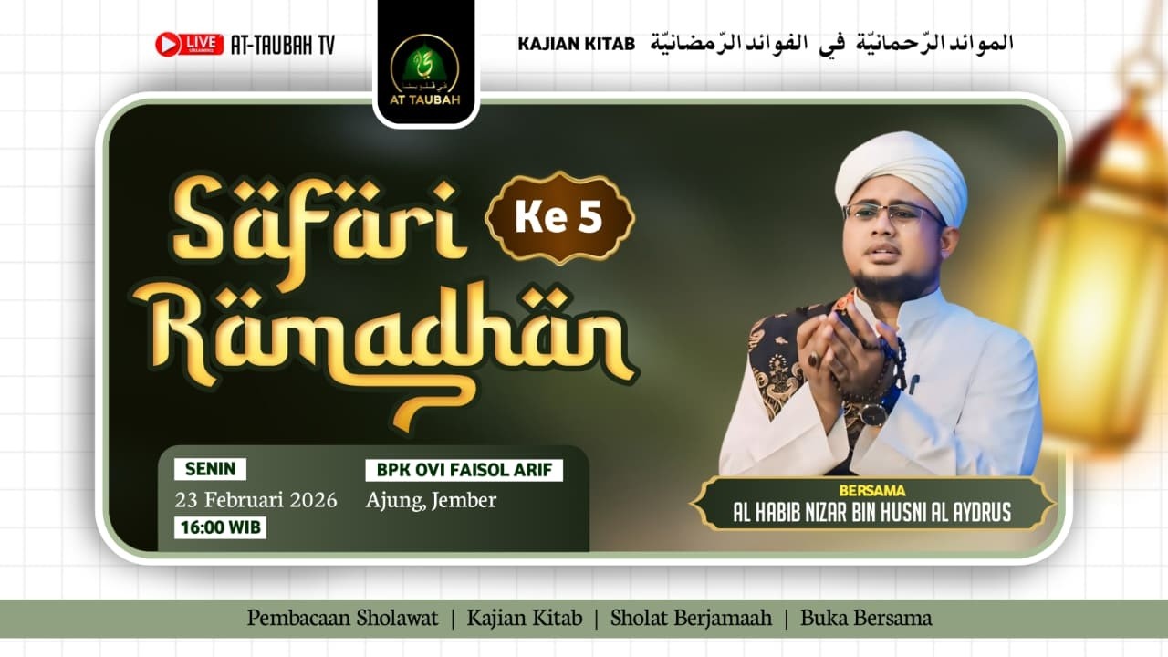 🔴 LIVE : SAFARI RAMADHAN 05 DI KEDIIAMAN BPK. OVI FAISOL ARIEF AJUNG, JEMBER, 23/02/26