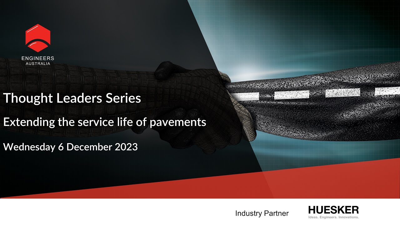Thought Leaders Series: Extending the service life of pavements