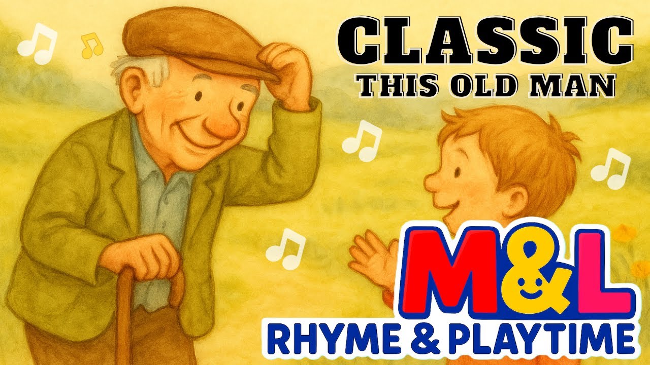 This Old Man – Nursery Rhyme with Lyrics  Classic Watercolour  M & L Rhyme & Playtime