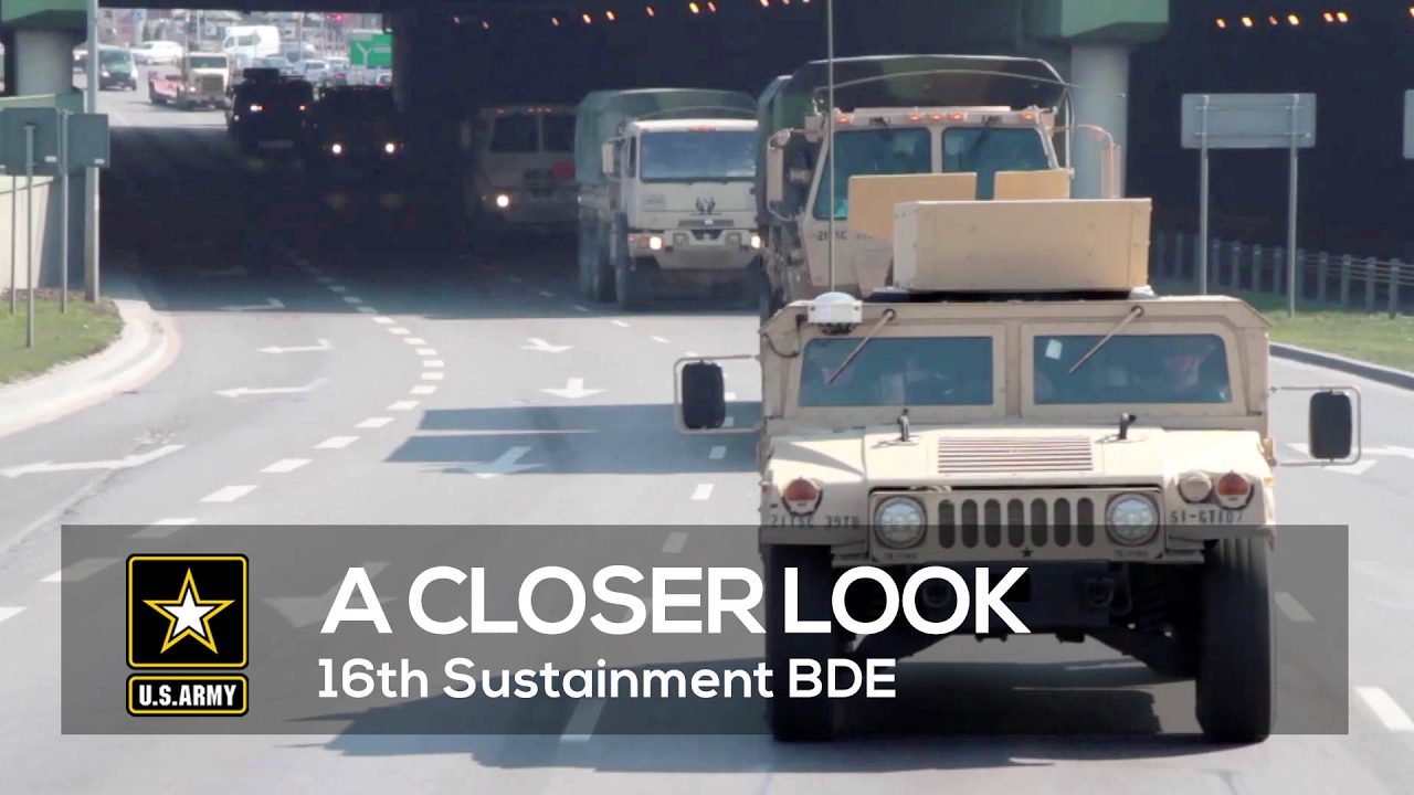A Closer Look 16th Sustainment BDE