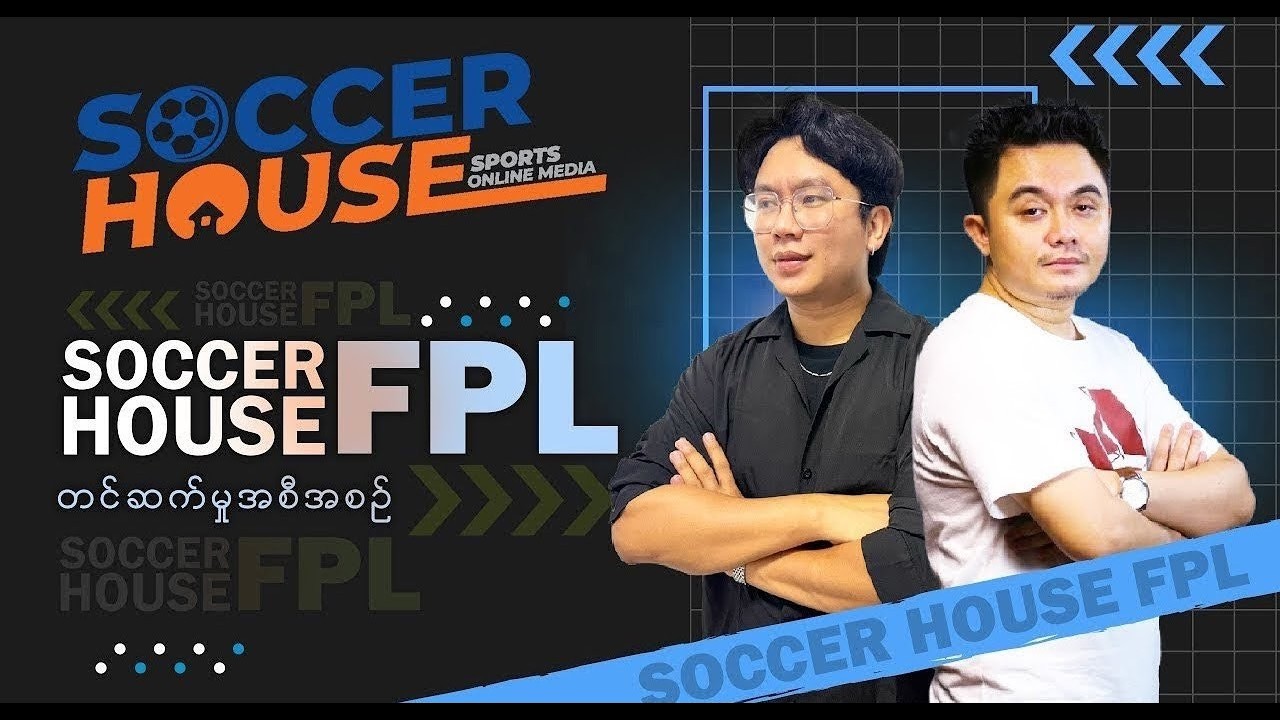 🟢​ Soccer House FPL Talk (GW28)